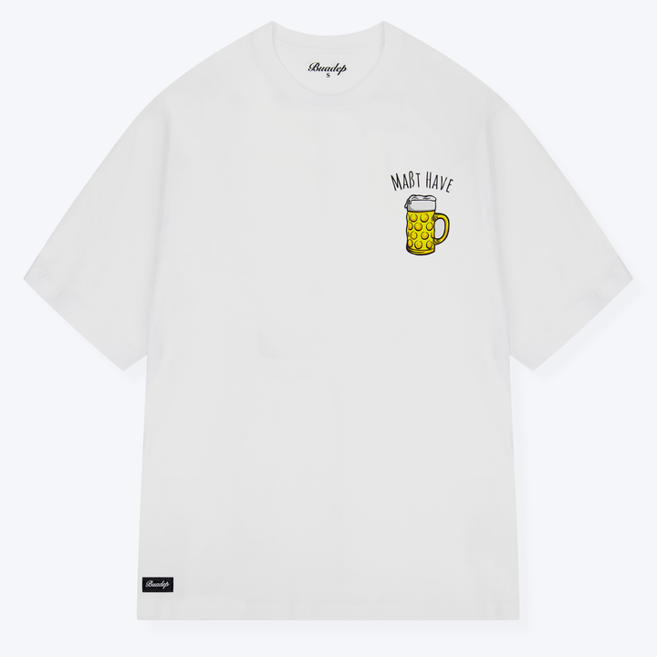 Maßt have T-Shirt
